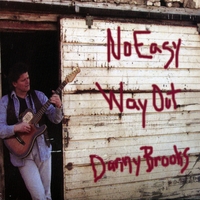 DANNY BROOKS: No Easy Way Out