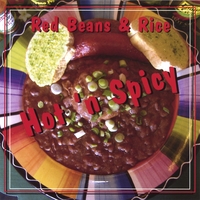 RED BEANS & RICE: Hot 'n Spicy