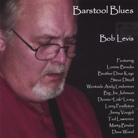 BOB LEVIS: Barstool Blues