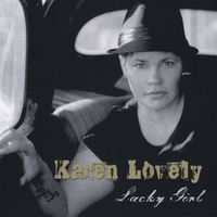 KAREN LOVELY: Lucky Girl