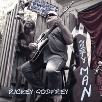 Rickey Godfrey : Nasty Man